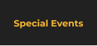 Special Events