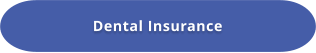 Dental Insurance